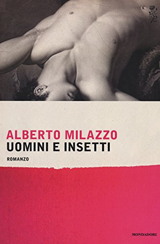 9788804650416: Uomini e insetti (Scrittori italiani e stranieri)