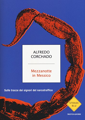 Stock image for Mezzanotte in Messico for sale by libreriauniversitaria.it