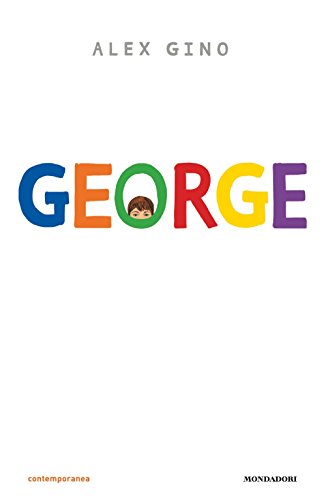 Imagen de archivo de George a la venta por Brook Bookstore