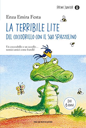 Stock image for La terribile lite del coccodrillo con il suo spazzolino for sale by Revaluation Books