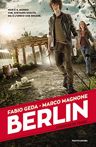 Beispielbild fr Berlin - I fuochi di Tegel (Italian Edition) zum Verkauf von ThriftBooks-Atlanta