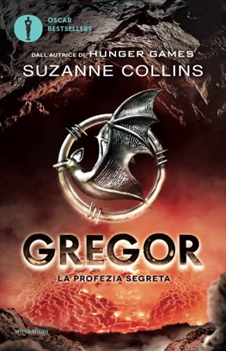9788804657828: Gregor - 4. La profezia segreta: Vol. 4 (Oscar bestsellers)