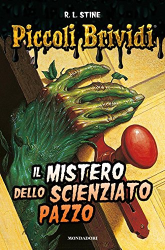 Beispielbild fr Il mistero dello scienziato pazzo. Piccoli brividi zum Verkauf von medimops