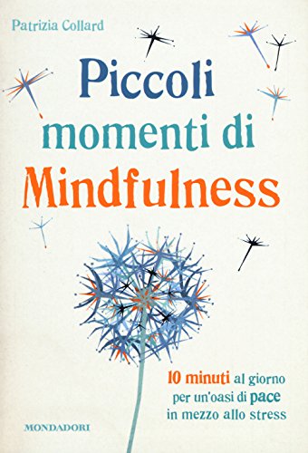 Imagen de archivo de Piccoli momenti di mindfulness a la venta por medimops