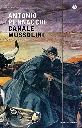 9788804660200: Canale Mussolini. Parte prima (Oscar contemporanea)