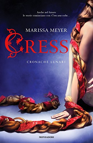 Stock image for Cress. Cronache lunari for sale by Brook Bookstore