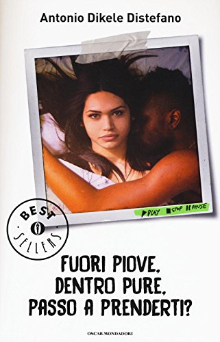 9788804661849: Fuori piove, dentro pure, passo a prenderti? (Oscar bestsellers)