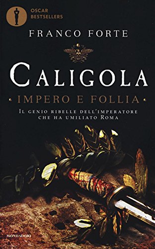 Stock image for Caligola. Impero e follia for sale by libreriauniversitaria.it
