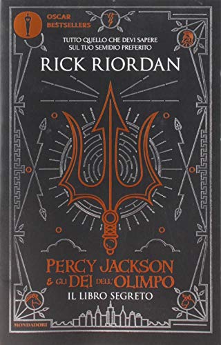 9788804664093: Il libro segreto. Percy Jackson e gli dei dell'Olimpo (Oscar bestsellers)
