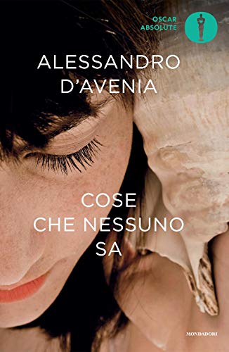 Stock image for Cose che nessuno sa - Paperback ed. (Italian Edition) D'Avenia, Alessandro for sale by Brook Bookstore