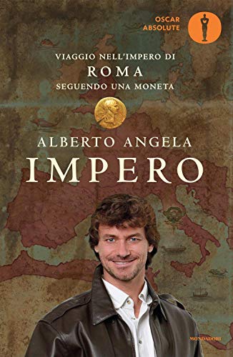 Stock image for Impero. Viaggio nell'Impero di Roma seguendo una moneta for sale by libreriauniversitaria.it