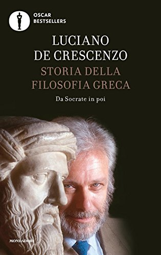 9788804670070: Storia della filosofia greca. Da Socrate in poi (Vol. 2) (Oscar bestsellers)