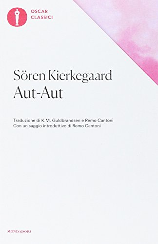 Aut Aut - Kierkegaard, Soren: 9788804671305 - AbeBooks