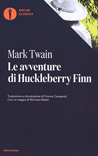 9788804671510: Le avventure di Huckleberry Finn (Oscar classici)