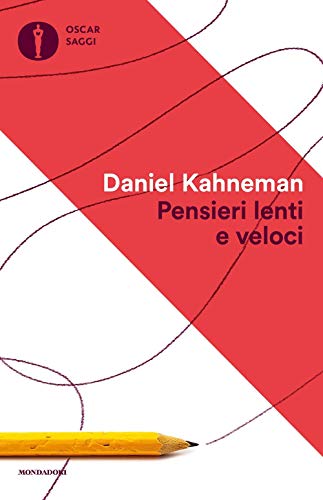 9788804671954: Pensieri lenti e veloci