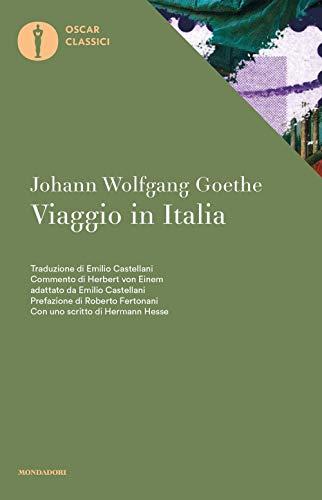 Viaggio in Italia - Goethe, J. Wolfgang