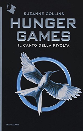 Beispielbild fr Il canto della rivolta. Hunger games zum Verkauf von medimops