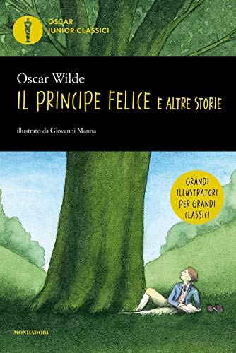 Stock image for Il principe felice e altre storie for sale by medimops