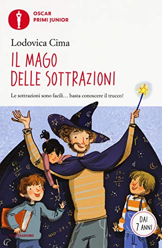 Stock image for Il mago delle sottrazioni for sale by WorldofBooks