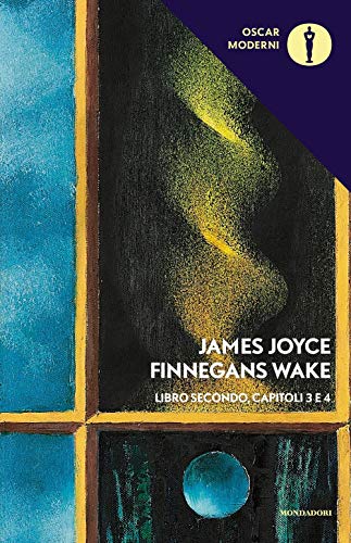 9788804677628: Finnegans Wake. Testo inglese a fronte. III-IV (Vol. 2) (Oscar moderni)