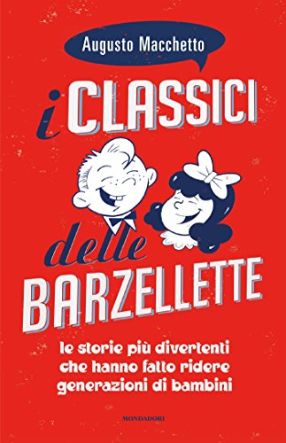 Stock image for I classici delle barzellette. Ediz. illustrata for sale by medimops