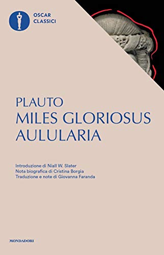 Beispielbild fr Aulularia-Miles gloriosus. Testo latino a fronte zum Verkauf von medimops