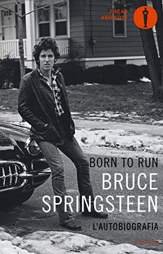 9788804681250: Born to run (Bruce Springsteen l'autobiografia) (Italian Edition)