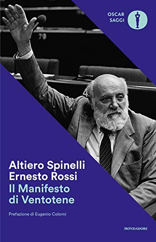 9788804682905: Il manifesto di Ventotene (Oscar saggi)