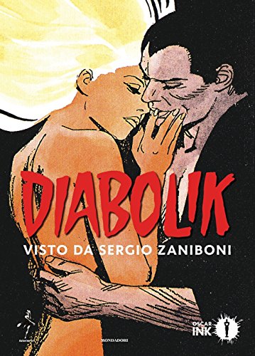 Stock image for Diabolik. Visto da Sergio Zaniboni for sale by Revaluation Books