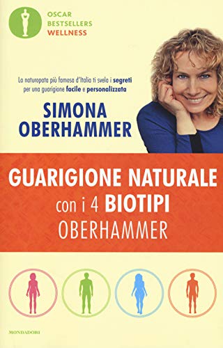 Beispielbild fr Guarigione naturale con i 4 biotipi Oberhammer zum Verkauf von medimops