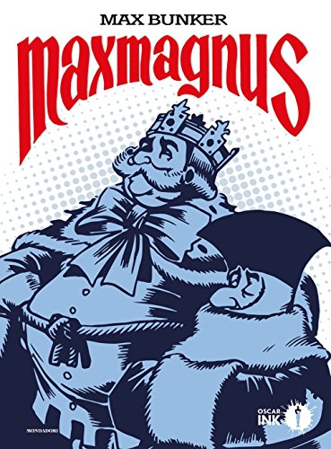 Stock image for Maxmagnus. Ediz. restaurata for sale by Revaluation Books