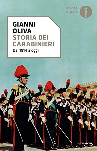 Stock image for Storia dei carabinieri. Dal 1814 a oggi for sale by medimops