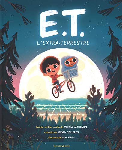 Stock image for E.T. l'extraterrestre basato sul film for sale by libreriauniversitaria.it