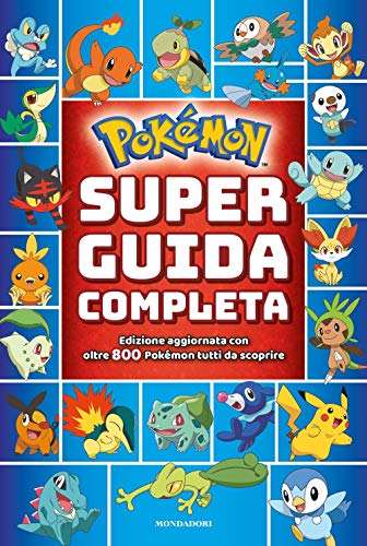Pokémon. Super guida completa - S. Lepera: 9788804706205 - AbeBooks