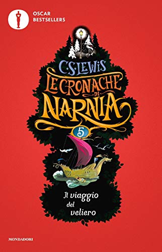 9788804706304: Il viaggio del veliero. Le cronache di Narnia (Vol. 5)