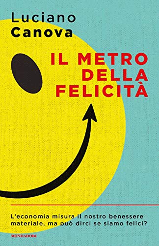 Beispielbild fr Luciano Canova - Il Metro Della Felicita zum Verkauf von medimops