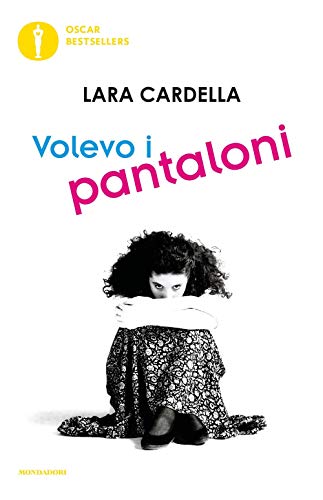 Imagen de archivo de Volevo i pantaloni (Italian Edition) a la venta por libreriauniversitaria.it