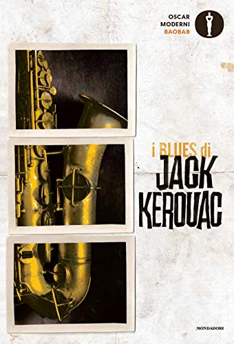 9788804714873: I blues di Jack Kerouac