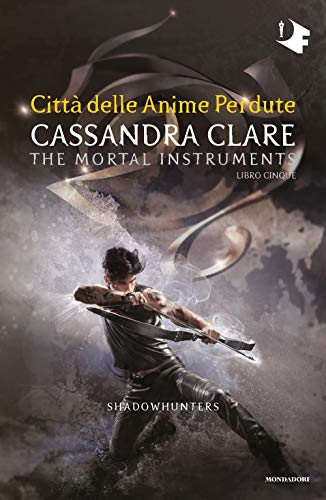 Stock image for Citt delle anime perdute. Shadowhunters. The mortal instruments [Paperback] (ita) for sale by Brook Bookstore
