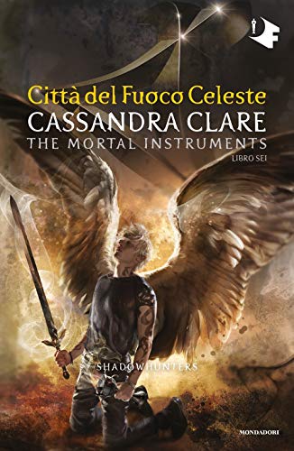 Imagen de archivo de Citt del fuoco celeste. Shadowhunters. The mortal instruments [Paperback] a la venta por Brook Bookstore