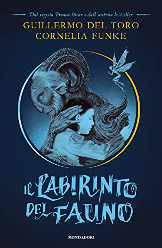 Stock image for Il Labirinto del Fauno (ita) for sale by Brook Bookstore