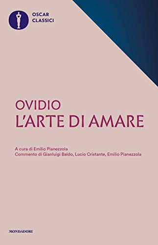 Beispielbild fr Ovidio P. Nasone - L'Arte Di Amare (1 BOOKS) zum Verkauf von medimops