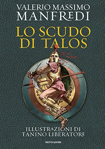 Imagen de archivo de LO SCUDO DI TALOS. EDIZIONE ILLUSTRATA a la venta por Brook Bookstore