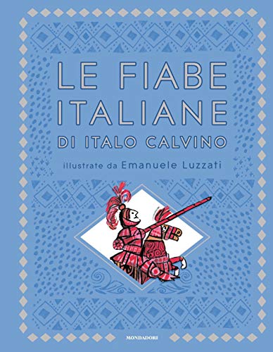 Beispielbild fr Le fiabe italiane (Classici illustrati) zum Verkauf von a Livraria + Mondolibro