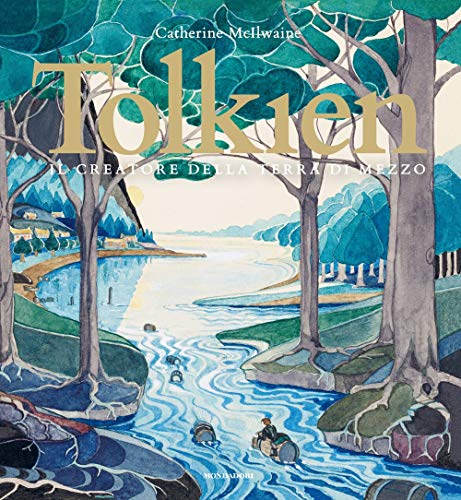 Stock image for Tolkien. Il creatore della terra di mezzo. Ediz. a colori [Hardcover] for sale by Brook Bookstore