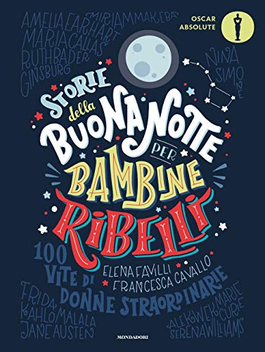 Stock image for Storie della buonanotte per bambine ribelli. for sale by medimops