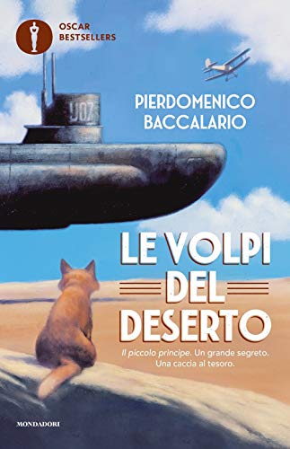 9788804728443: Le volpi del deserto