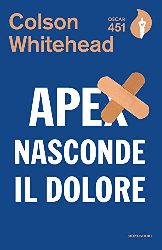 Stock image for Apex Nasconde Il Dolore for sale by libreriauniversitaria.it