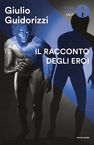 Stock image for Il racconto degli eroi for sale by libreriauniversitaria.it
