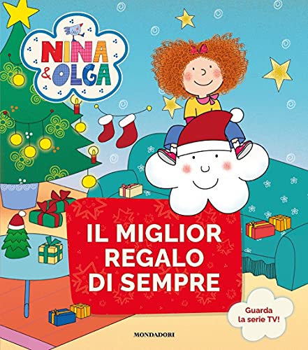 Imagen de archivo de Il Miglior Regalo Di Sempre. Nina&Olga. Ediz. a Colori a la venta por Brook Bookstore